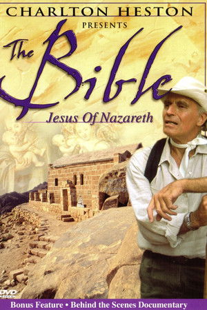 Charlton Heston Presents the Bible: Jesus of Nazareth