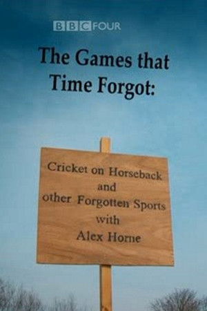 The Games That Time Forgot: Cricket on Horseback and Other Forgotten Sports