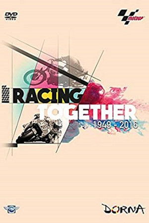 Racing together, la historia de MotoGP