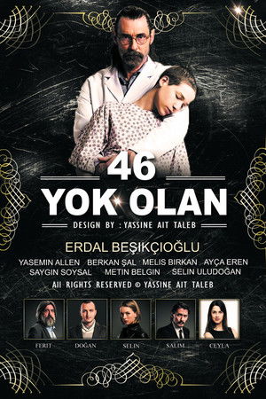 46: Yok Olan