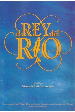 El rey del río