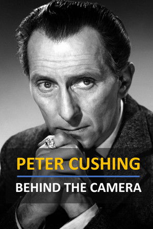 Peter Cushing: Behind the Camera