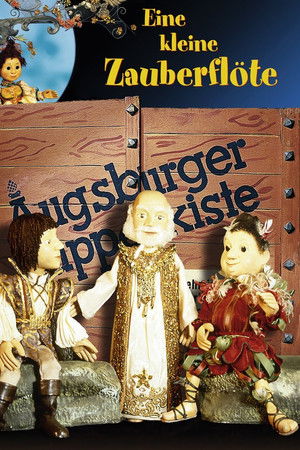 Augsburger Puppenkiste - Eine kleine Zauberflöte