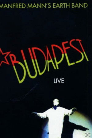 Manfred Mann's Earth Band - Live In Budapest