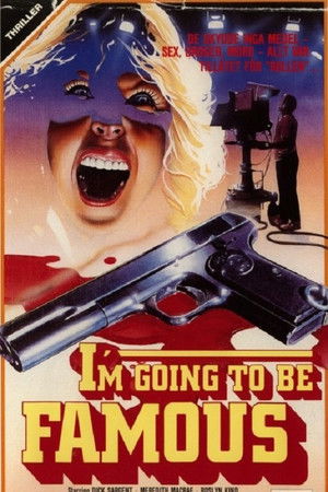 I'm Going to Be Famous