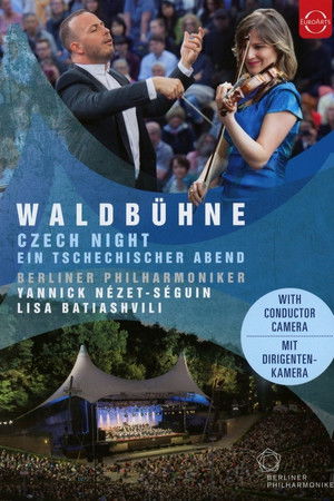Waldbühne 2016 · Ein tschechischer Abend - Lisa Batiashvili, Berliner Philharmoniker, Yannick Nézet-Séguin