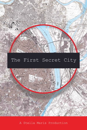 The First Secret City