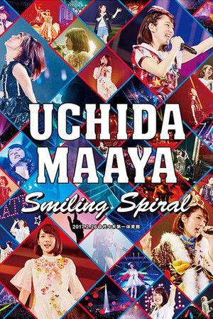 UCHIDA MAAYA LIVE 2017 Smiling Spiral