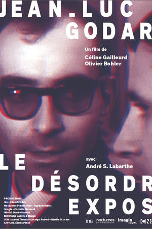Jean-Luc Godard, le désordre exposé