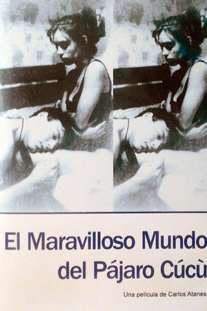 El maravilloso mundo del pájaro Cúcù