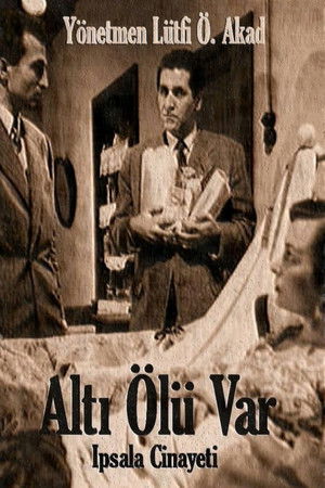 Altı Ölü Var İpsala Cinayeti