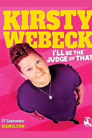 Kirsty Webeck: I'll Be the Judge of That