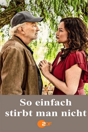 So einfach stirbt man nicht