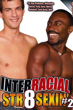 Interracial Str8 Sexin' 2