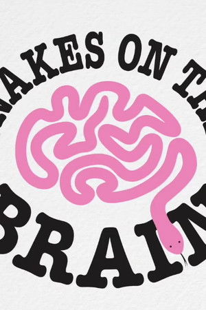 Snakes on the Brain