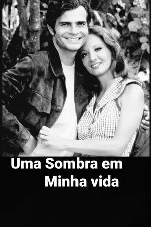 Uma Sombra em Minha Vida