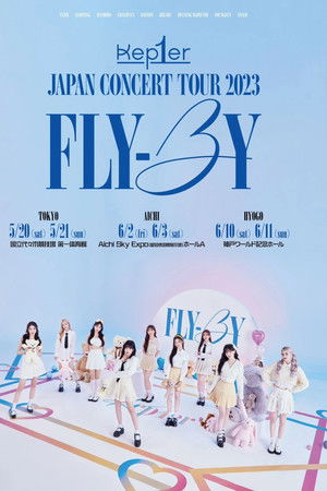 Kep1er Japan Concert Tour 2023 'Fly-By'