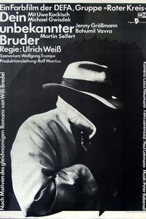 Dein unbekannter Bruder