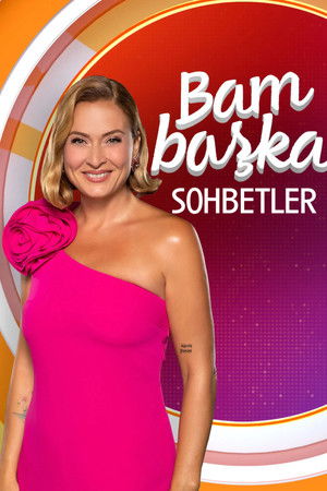 Bambaşka Sohbetler