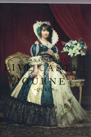 Nana Mizuki LIVE CASTLE 2011 -QUEEN'S NIGHT-