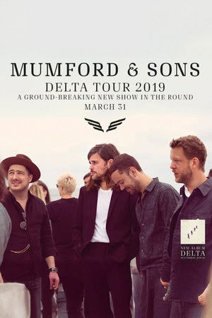 Mumford & Sons - Delta Tour Live
