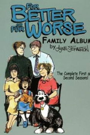 For Better or for Worse