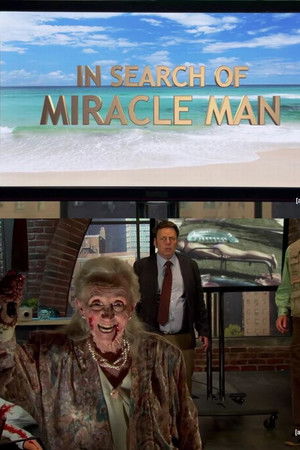 In Search of Miracle Man