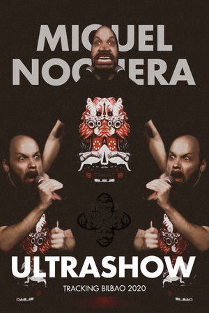 ULTRASHOW - TRACKING BILBAO 2020