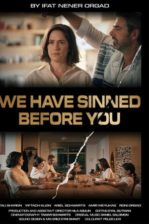 We Have Sinned Before You