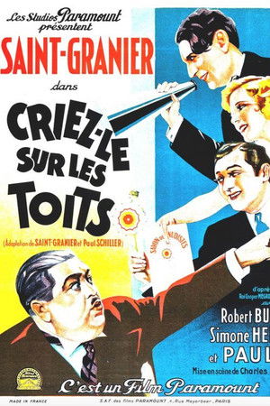 Criez-le sur les toits