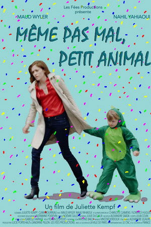 Même pas mal, petit animal