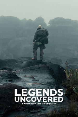 Legends Uncovered – Expedition ins Abenteuer