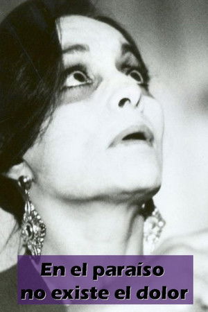 En el paraíso no existe el dolor