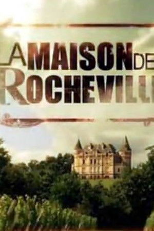 La Maison des Rocheville