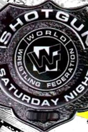 WWF Shotgun Saturday Night