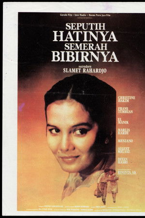 Seputih Hatinya Semerah Bibirnya