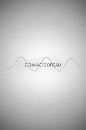 Benning's Dream