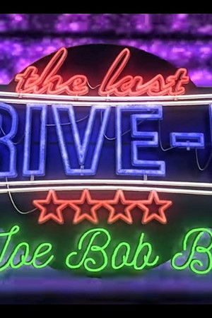 The Last Drive-in: Just Joe Bob
