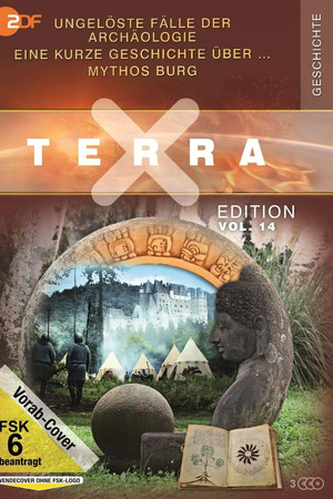 Terra X - Ungelöste Fälle der Archäologie
