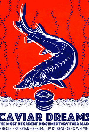 Caviar Dreams