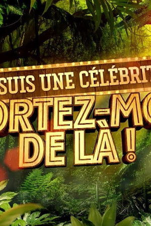 Je suis une célébrité, sortez-moi de là !