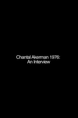 Chantal Akerman: An Interview