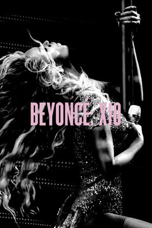 Beyoncé: X10 - The Mrs. Carter Show World Tour