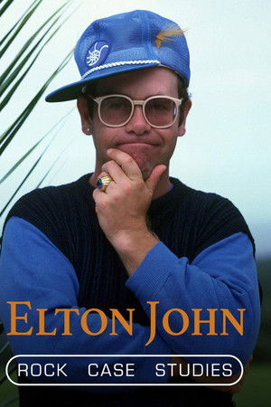 Elton John - Rock Case Studies