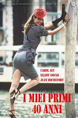 I miei primi 40 anni