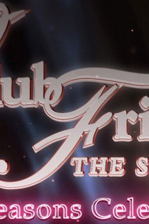 ดูคลับฟรายเดย์ เดอะซีรี่ส์ เลิฟส์ ซีซั่น เซเลเบรชั่น