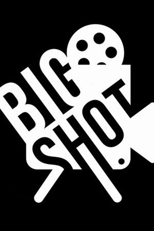 Big Shot