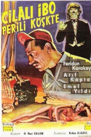 Cilalı İbo Perili Köşkte