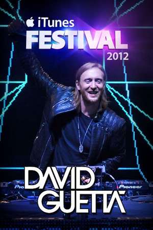 David Guetta - Live at iTunes Festival 2012