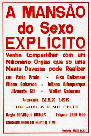 A Mansão do Sexo Explícito